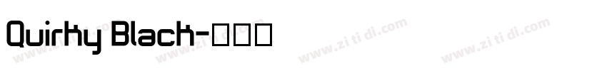Quirky Black字体转换